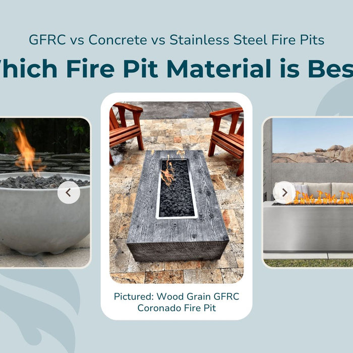 GFRC vs Concrete vs Stainless Steel Fire Pits: Only 1 Winner